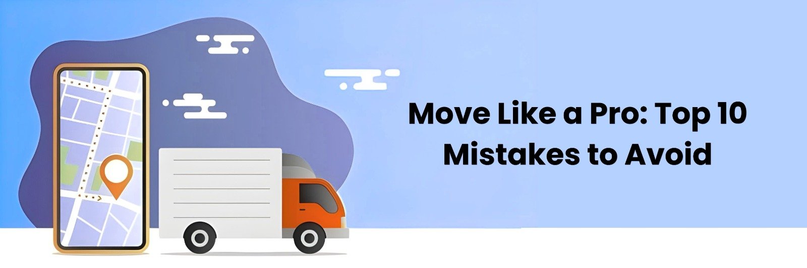 10 Common Moving Mistakes