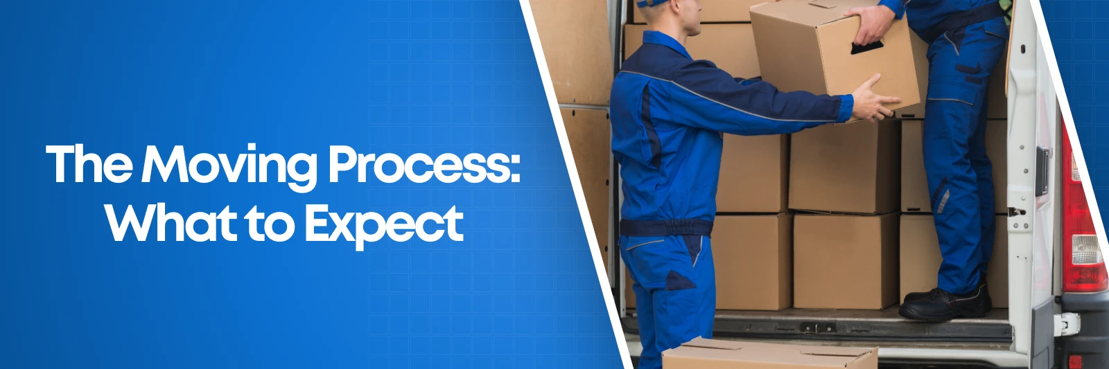 The Moving Process What to Expect